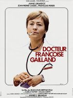 Watch Docteur Françoise Gailland 123movies