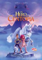 Watch Mia and Me: The Hero of Centopia 123movies