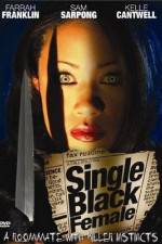 Watch Single Black Female 123movies