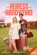 Watch The Heiress and the Handyman 123movies