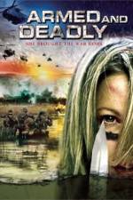 Watch Armed and Deadly 123movies