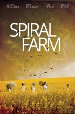 Watch Spiral Farm 123movies
