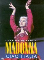 Watch Madonna: Ciao, Italia! - Live from Italy 123movies