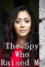Watch The Spy Who Raised Me 123movies