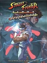 Watch Street Fighter Alpha: Generations 123movies