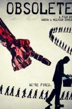 Watch Obsolete 123movies