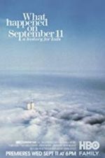 Watch What Happened on September 11 123movies