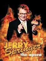 Watch Jerry Springer: The Opera 123movies