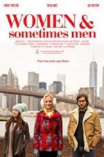 Watch Women and Sometimes Men 123movies