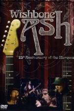 Watch Wishbone Ash: 25th Anniversary of the Marquee 123movies
