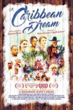 Watch A Caribbean Dream 123movies