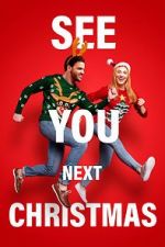 Watch See You Next Christmas 123movies