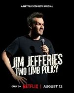 Watch Jim Jefferies: Two Limb Policy 123movies