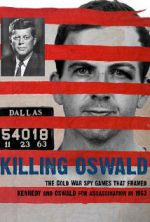 Watch Killing Oswald 123movies