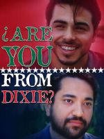 Watch Are You from Dixie? 123movies
