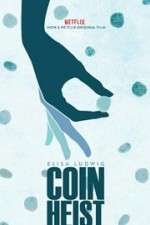 Watch Coin Heist 123movies