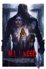 Watch All I Need 123movies