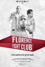 Watch Florence Fight Club 123movies