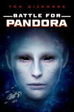 Watch Battle for Pandora 123movies