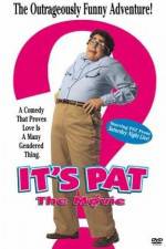 Watch It's Pat 123movies