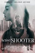 Watch Active Shooter 123movies