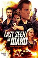 Watch Last Seen in Idaho 123movies
