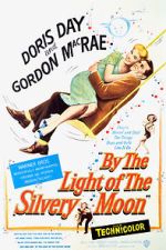 Watch By the Light of the Silvery Moon 123movies