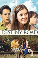 Watch Destiny Road 123movies