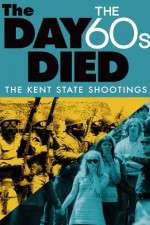 Watch The Day the 60s Died 123movies