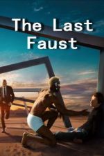 Watch The Last Faust 123movies