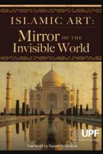 Watch Islamic Art: Mirror of the Invisible World 123movies