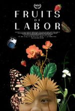 Watch Fruits of Labor 123movies