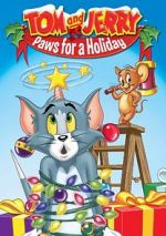 Watch Tom and Jerry: Paws for a Holiday 123movies