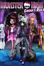 Watch Monster High Ghouls Rule 123movies