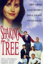 Watch Shaking the Tree 123movies