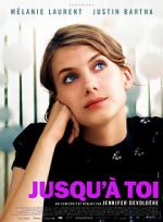 Watch Jusqu\'à toi 123movies