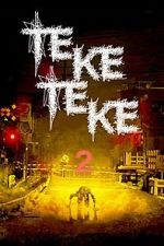 Watch Teketeke 2 123movies