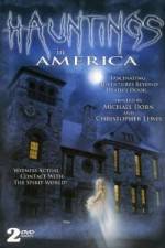 Watch Hauntings in America 123movies