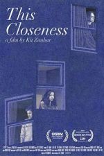 Watch This Closeness 123movies