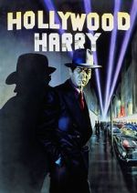 Watch Hollywood Harry 123movies