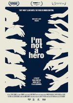 Watch I am not a hero 123movies