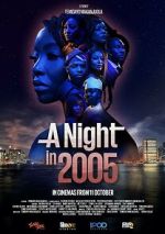 Watch A Night in 2005 123movies