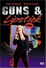 Watch Guns and Lipstick 123movies