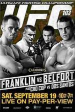 Watch UFC 103: Franklin vs. Belfort 123movies