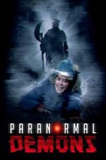 Watch Paranormal Demons 123movies