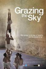 Watch Grazing the Sky 123movies