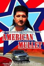 Watch American Mullet 123movies