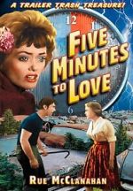 Watch Five Minutes to Love 123movies