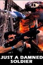 Watch Just a Damned Soldier 123movies
