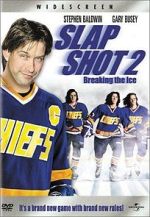 Watch Slap Shot 2: Breaking the Ice 123movies